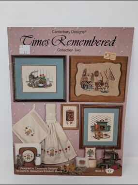 Cross Stitch Pattern Times Remembered Collection Two Canterbury Designs